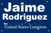 Jaime Rodriguez for Congress